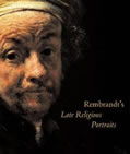 Rembrandt's Late Religious Portrait